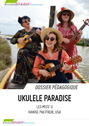 Ukulele Paradise - Hawaï, Pacifique, USA (dossier pédagogique) - PDF - 4.2 Mo