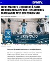 BFM Toulon-Var : « Rocio Marquez + Bronquio à Saint-Maximim organisé par le Chantier, en partenariat avec BFM Toulon Var »